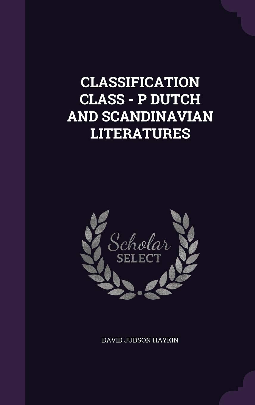 CLASSIFICATION CLASS - P DUTCH Politics & History