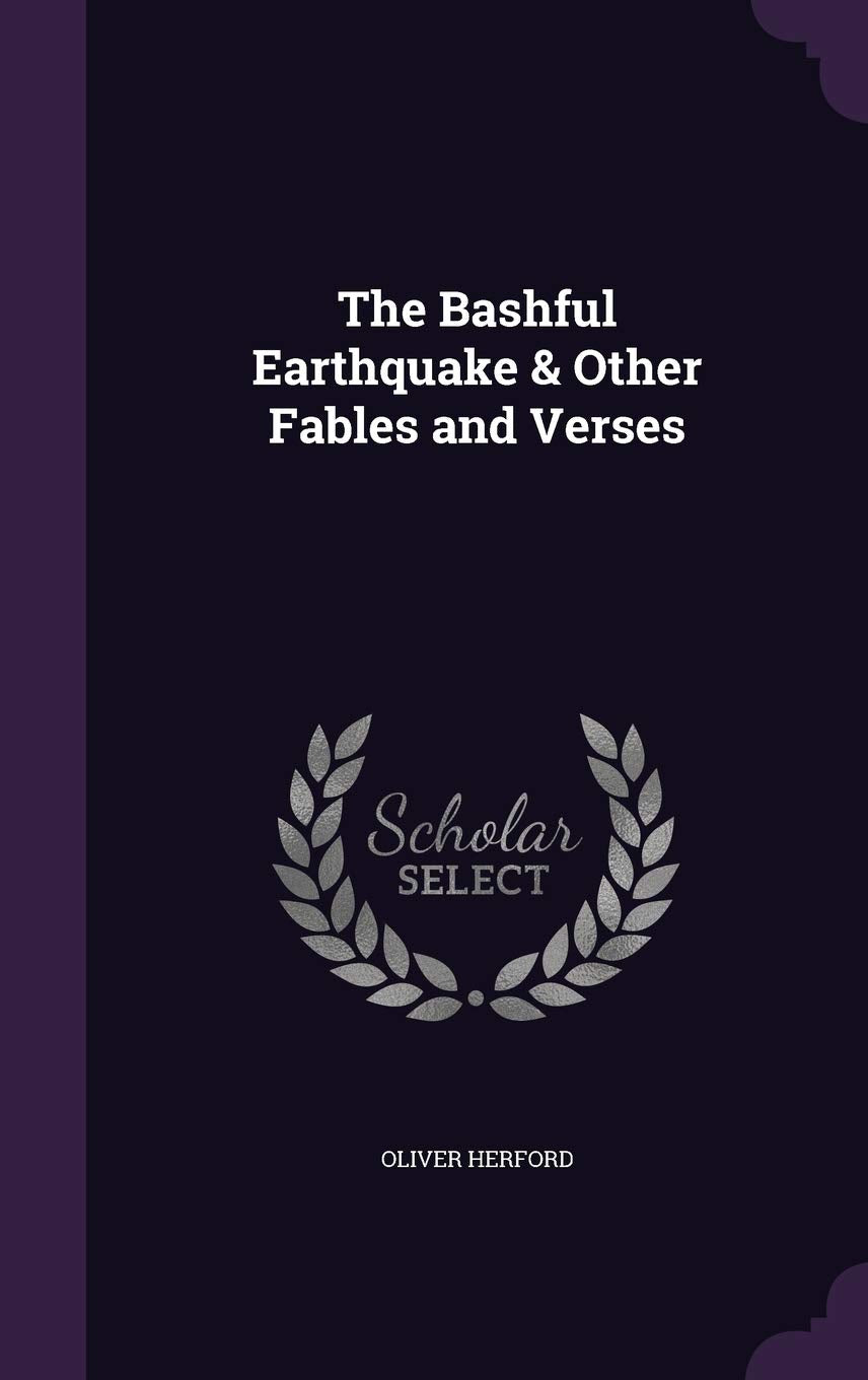 The Bashful Earthquake & Other Fables and Verses Children's books
