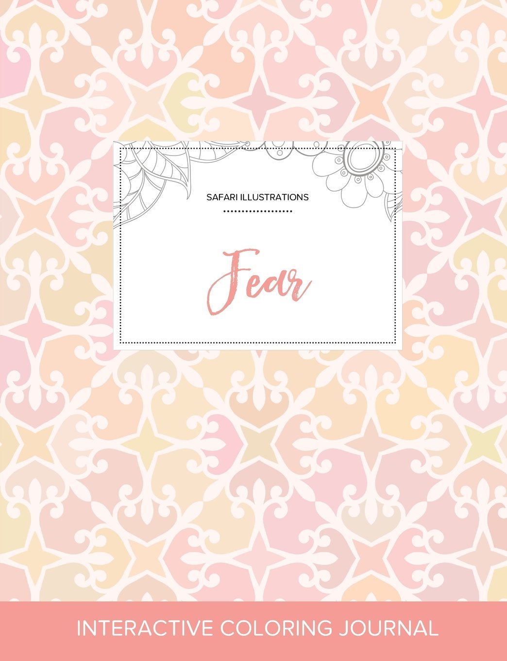 Adult Coloring Journal: Fear (Safari Illustrations, Pastel Elegance) Arts & Music