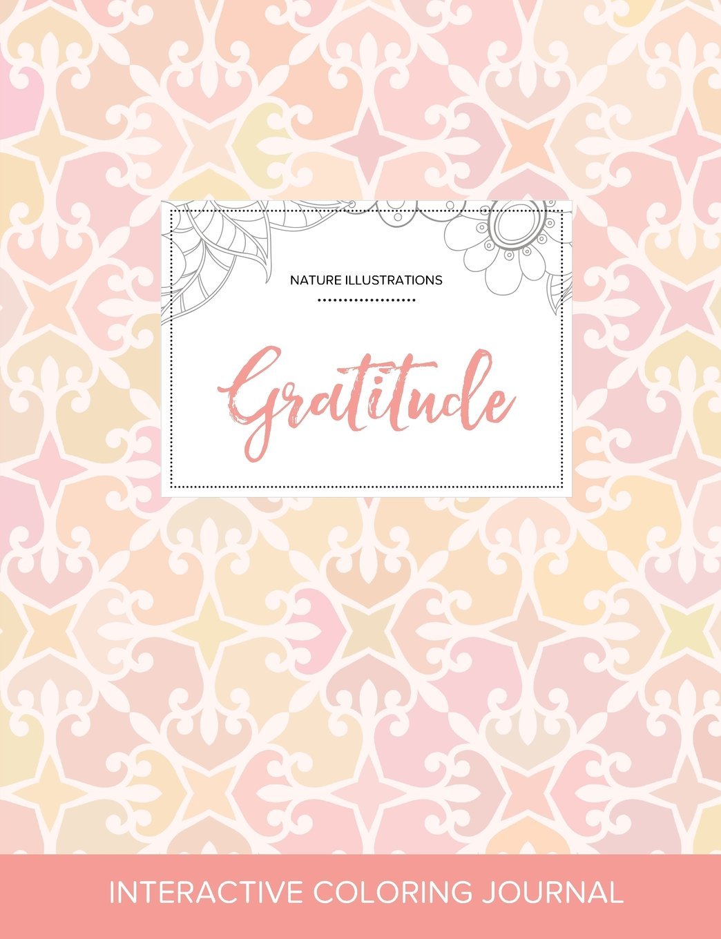 Adult Coloring Journal: Gratitude (Nature Illustrations, Pastel Elegance) Arts & Music