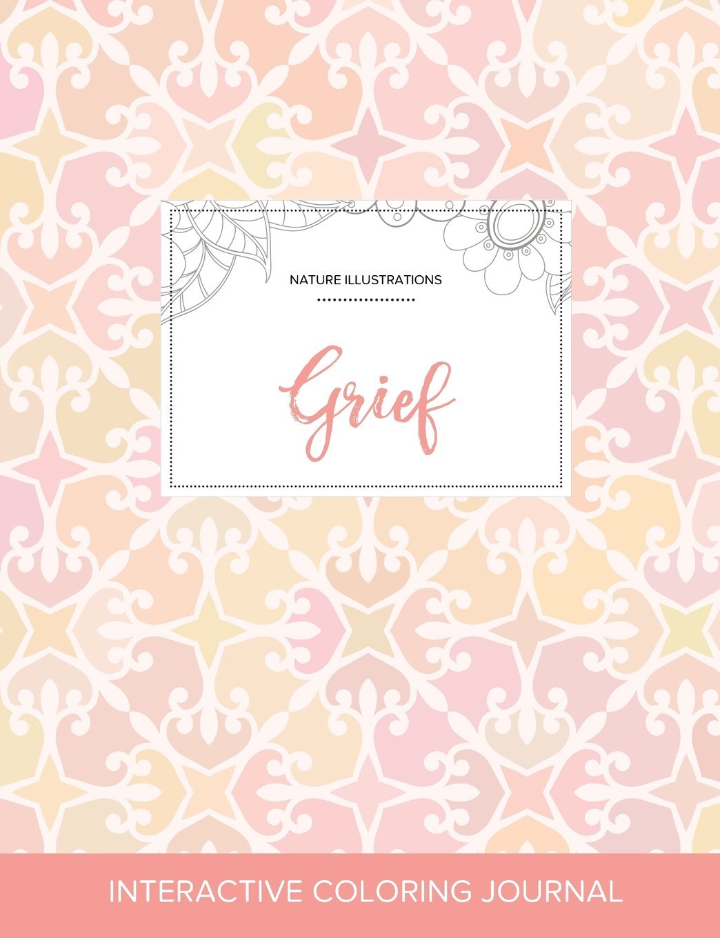 Adult Coloring Journal: Grief (Nature Illustrations, Pastel Elegance) Arts & Music