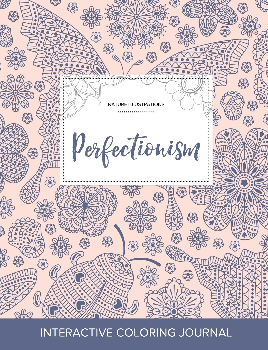Adult Coloring Journal: Perfectionism (Nature Illustrations, Ladybug) Arts & Music