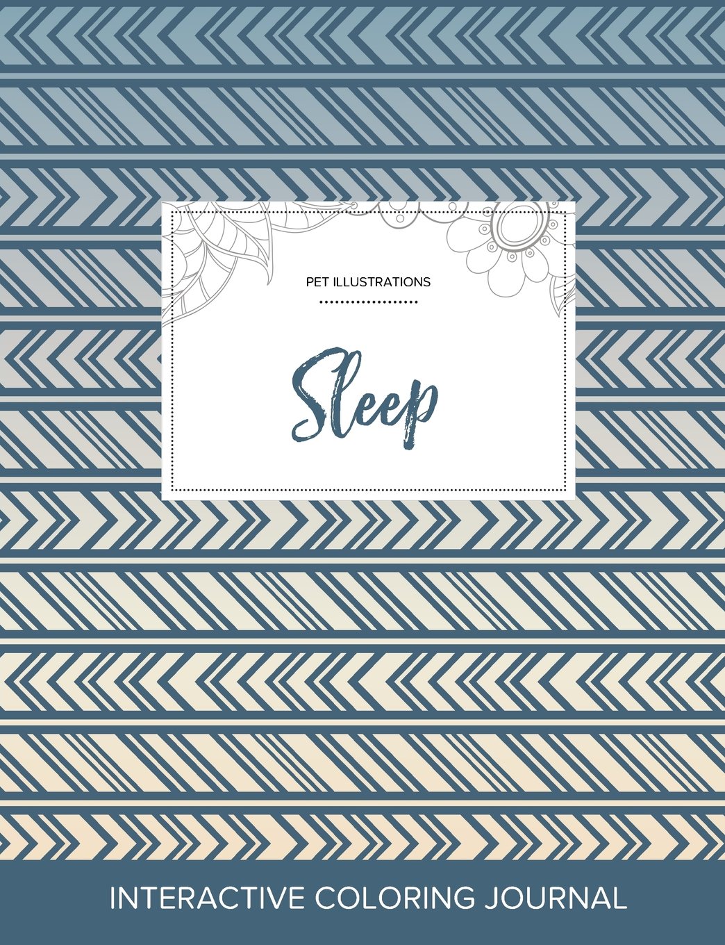 Adult Coloring Journal: Sleep (Pet Illustrations, Tribal) Arts & Music