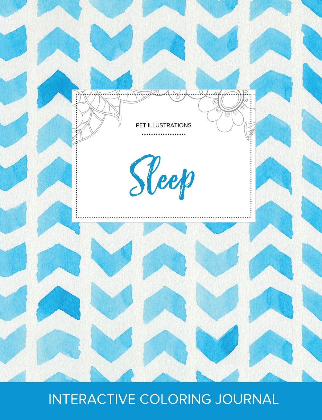 Adult Coloring Journal: Sleep (Pet Illustrations, Watercolor Herringbone) Arts & Music