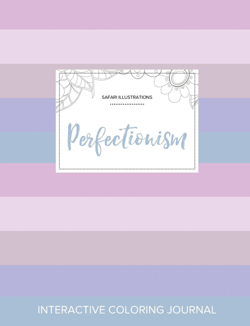 Adult Coloring Journal: Perfectionism (Safari Illustrations, Pastel Stripes) Arts & Music