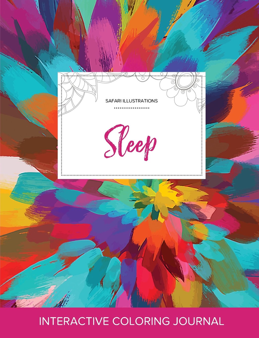 Adult Coloring Journal: Sleep (Safari Illustrations, Color Burst) Arts & Music