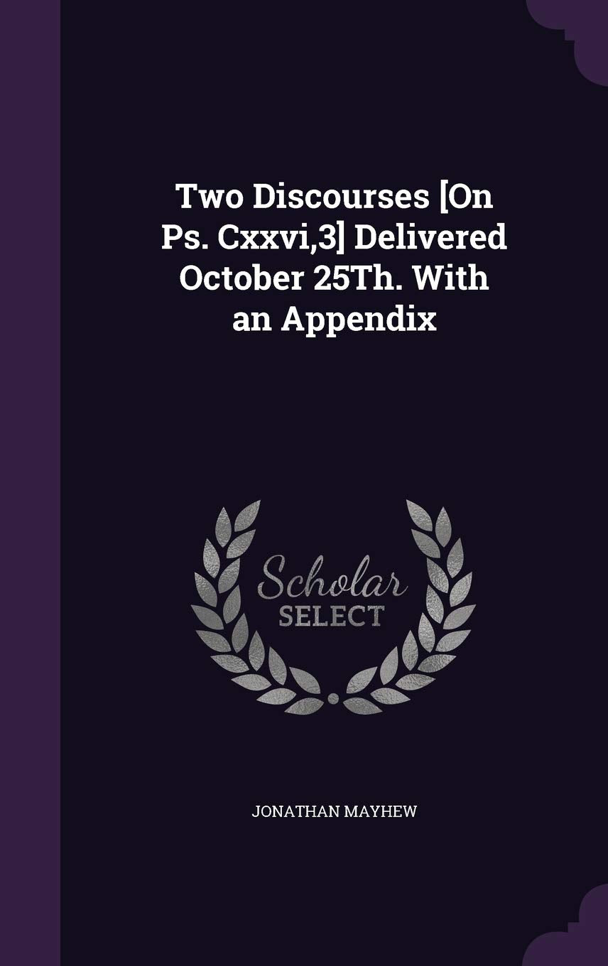 Product Image: Two Discourses Delivered October 25Th. With an Appendix