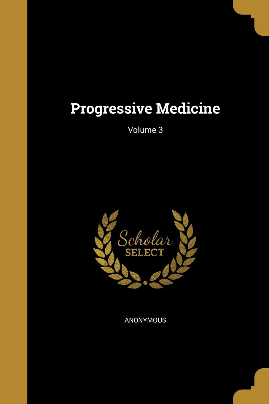 PROGRESSIVE MEDICINE V03 Social Sciences