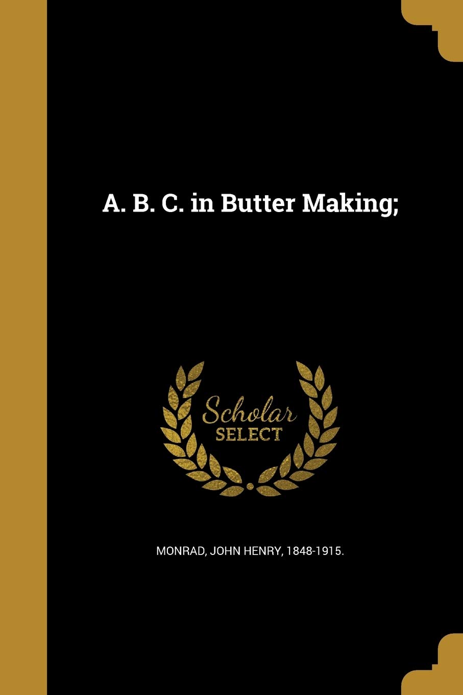 A B C IN BUTTER MAKING Social Sciences