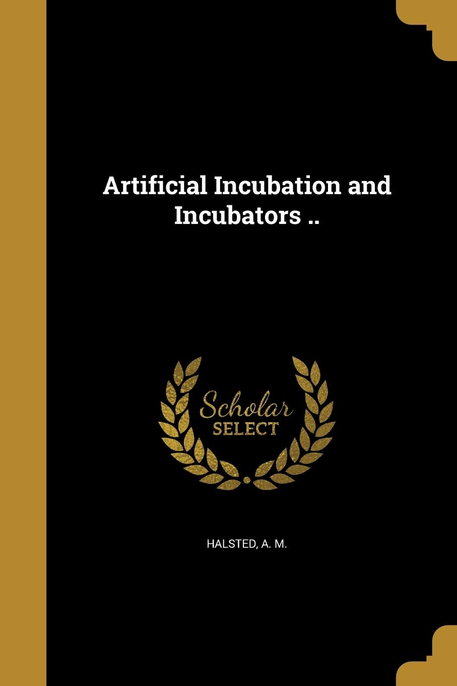 Product Image: ARTIFICIAL INCUBATION & INCUBA