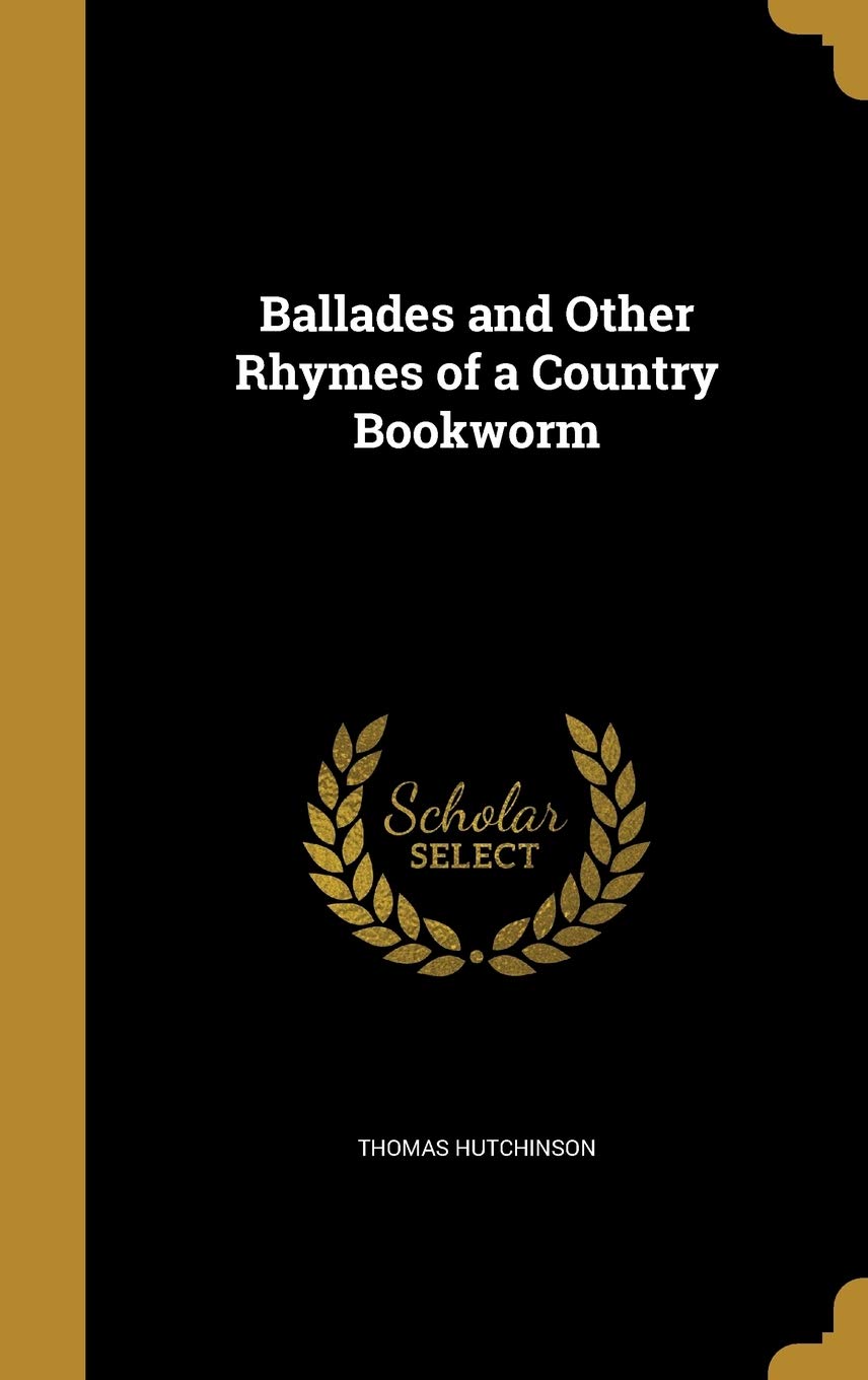 BALLADES & OTHER RHYMES OF A C Poetry