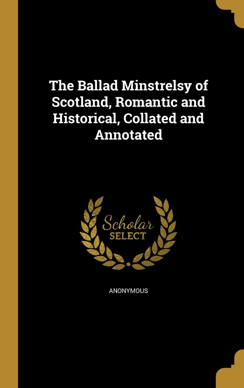 BALLAD MINSTRELSY OF SCOTLAND Film, Art & Culture