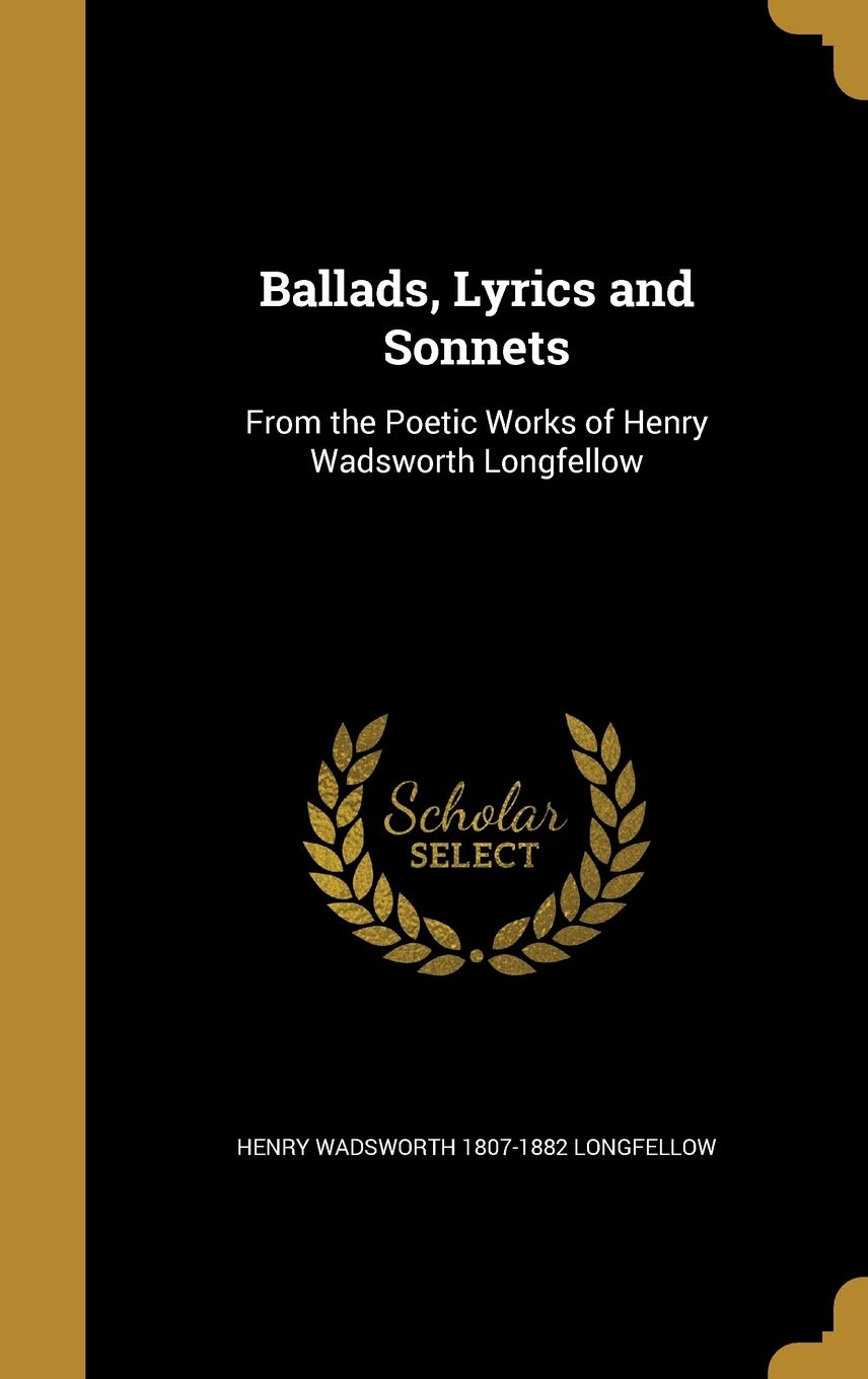 BALLADS LYRICS & SONNETS Film, Art & Culture