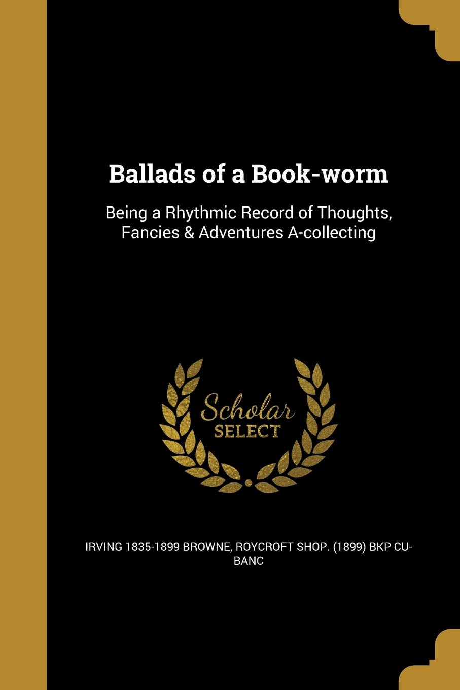 BALLADS OF A BK-WORM Social Sciences