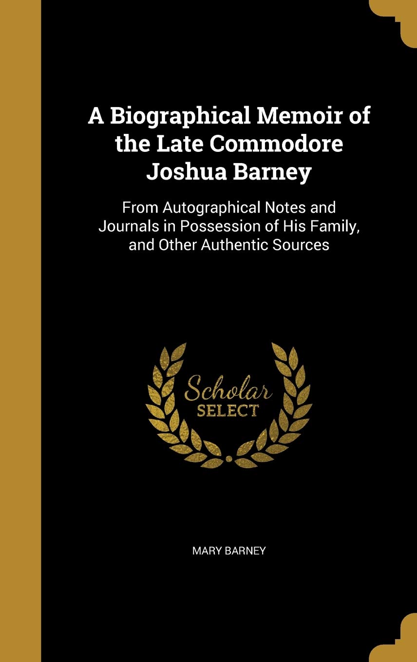 BIOGRAPHICAL MEMOIR OF THE LAT: From Autographical Notes and Journals in Possession of His Family, and Other Authentic Sources Film, Art & Culture