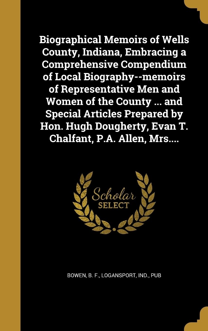 BIOGRAPHICAL MEMOIRS OF WELLS Film, Art & Culture