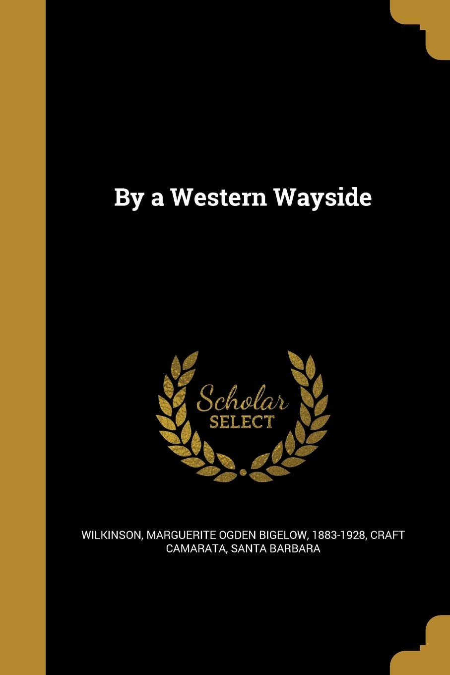 BY A WESTERN WAYSIDE Social Sciences