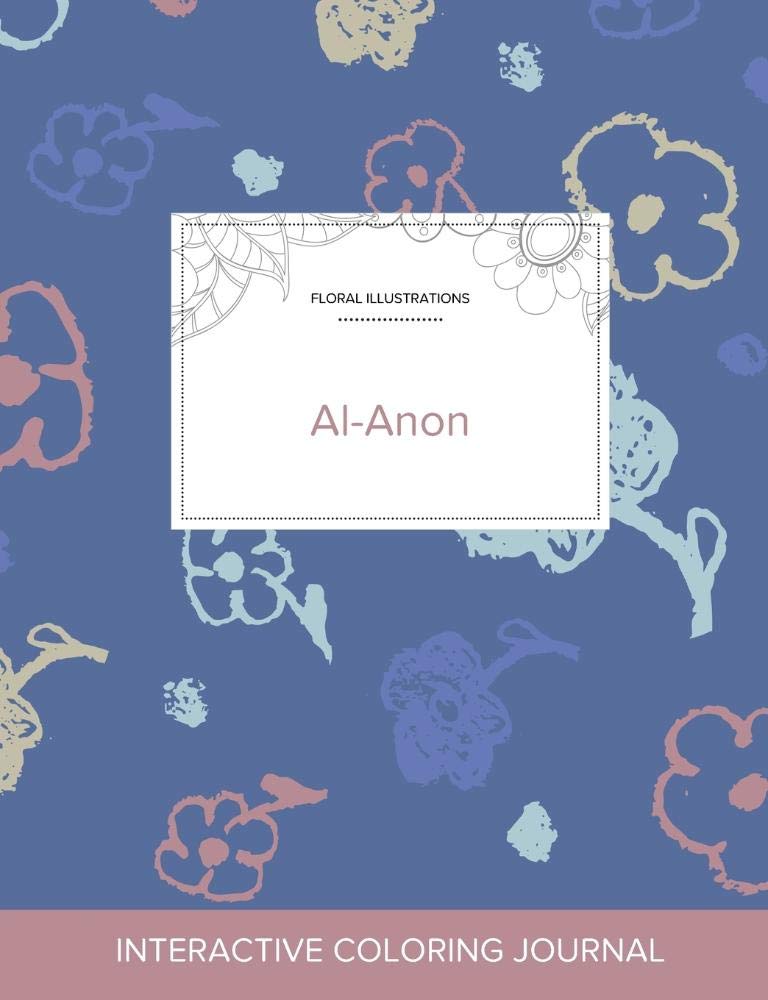 Adult Coloring Journal: Al-Anon (Floral Illustrations, Simple Flowers) Politics & History