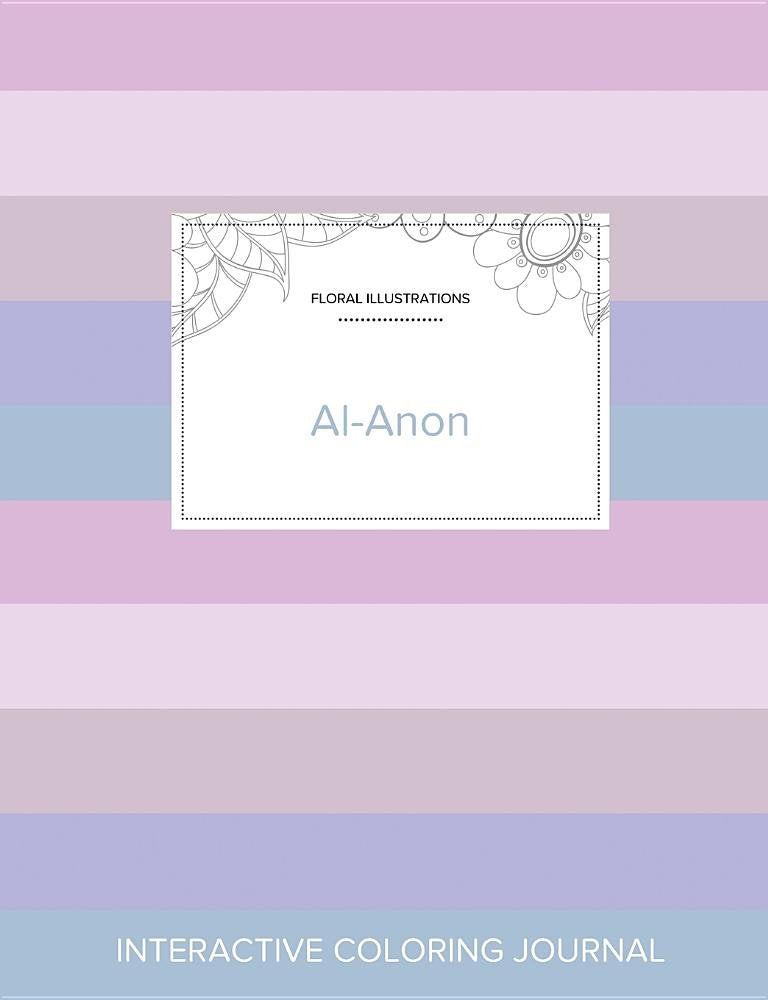 Adult Coloring Journal: Al-Anon (Floral Illustrations, Pastel Stripes) Politics & History