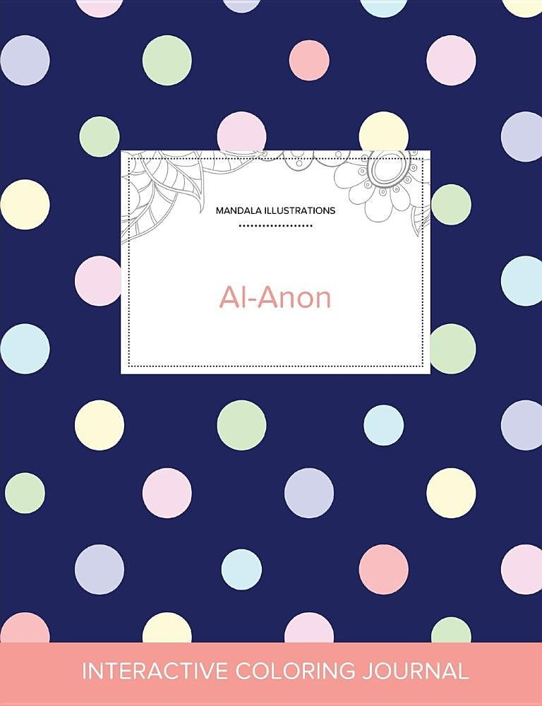 Adult Coloring Journal: Al-Anon (Mandala Illustrations, Polka Dots) Politics & History