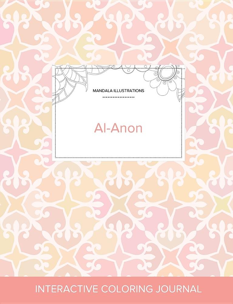 Adult Coloring Journal: Al-Anon (Mandala Illustrations, Pastel Elegance) Politics & History