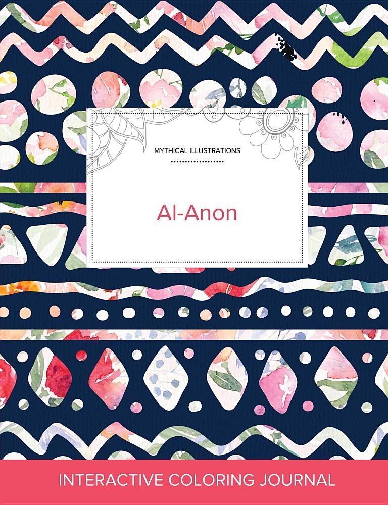 Adult Coloring Journal: Al-Anon (Mythical Illustrations, Tribal Floral) Politics & History