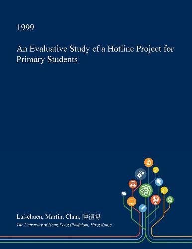 An Evaluative Study of a Hotline Project for Primary Students Social Sciences
