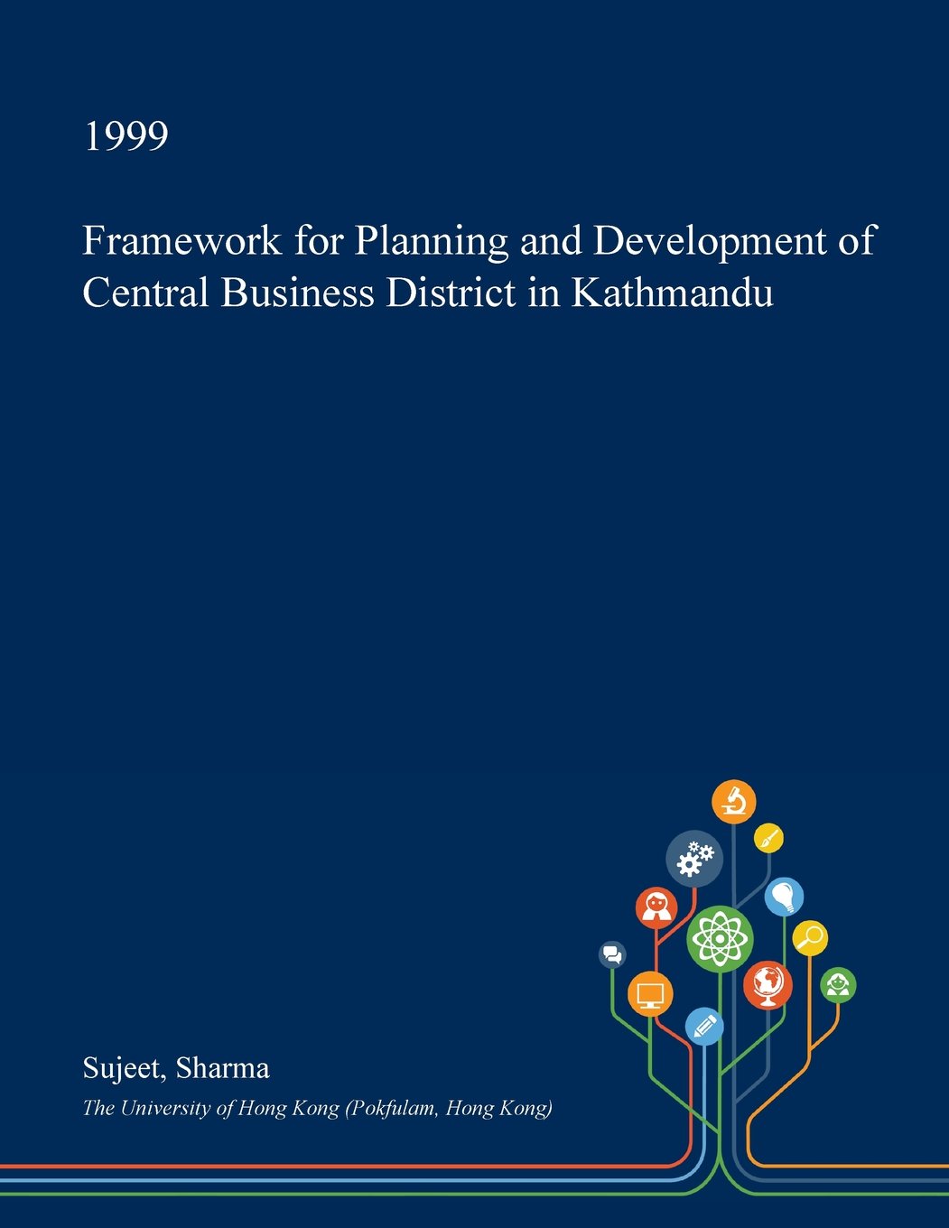 Framework for Planning and Development of Central Business District in Kathmandu Architecture