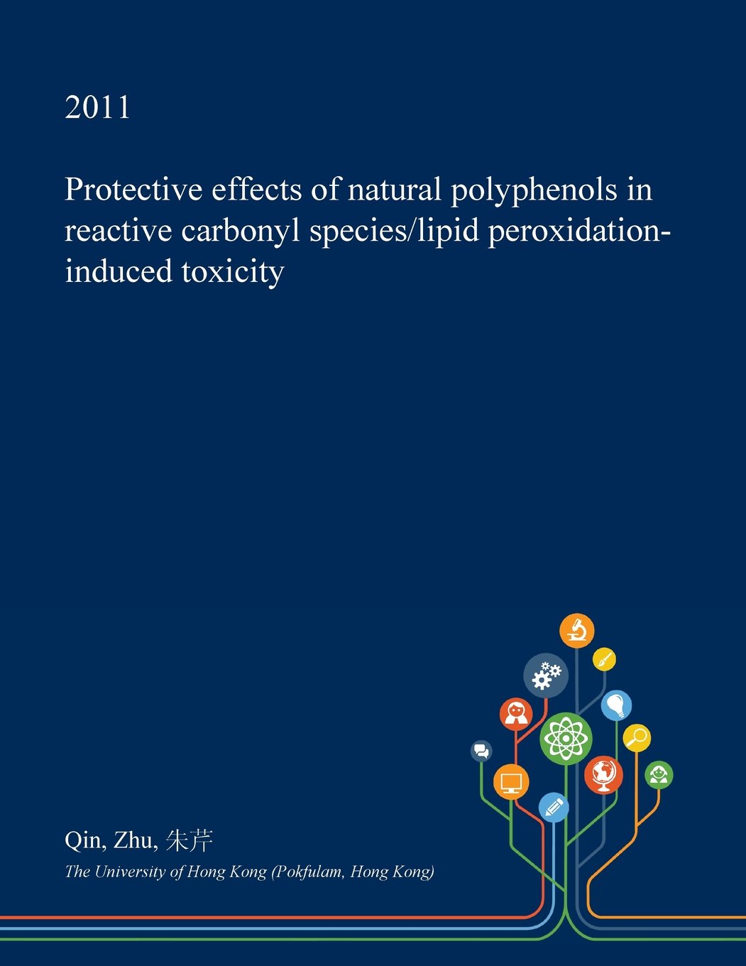 Protective Effects of Natural Polyphenols in Reactive Carbonyl Species/Lipid Peroxidation-Induced Toxicity Politics & History