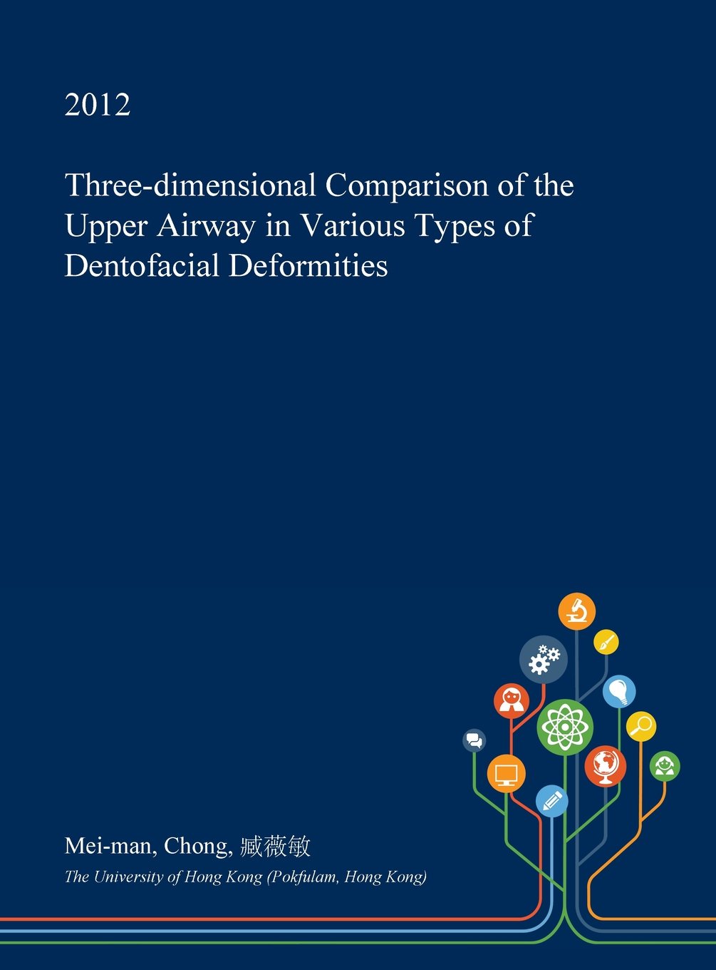 Three-Dimensional Comparison of the Upper Airway in Various Types of Dentofacial Deformities Medicine