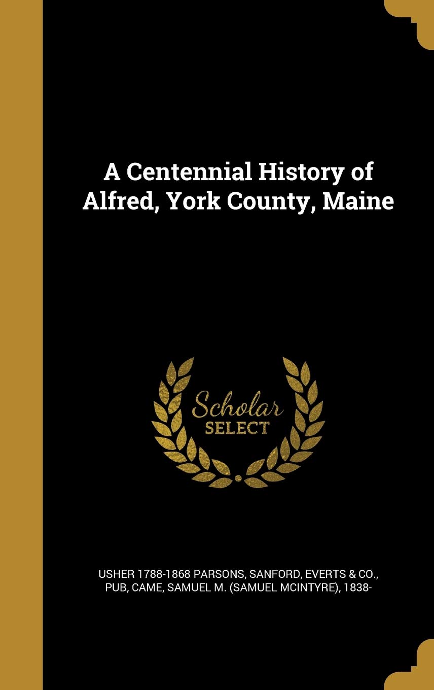 CENTENNIAL HIST OF ALFRED YORK Film, Art & Culture