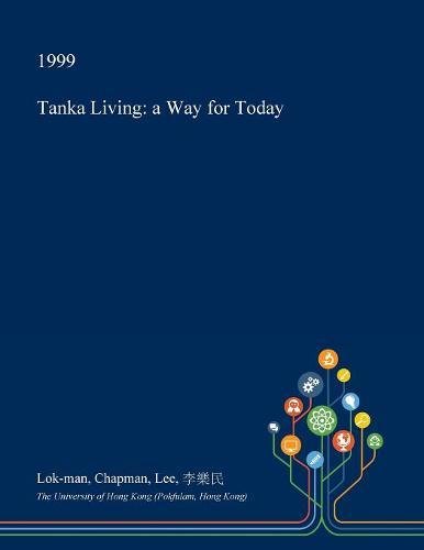 Tanka Living: A Way for Today Architecture