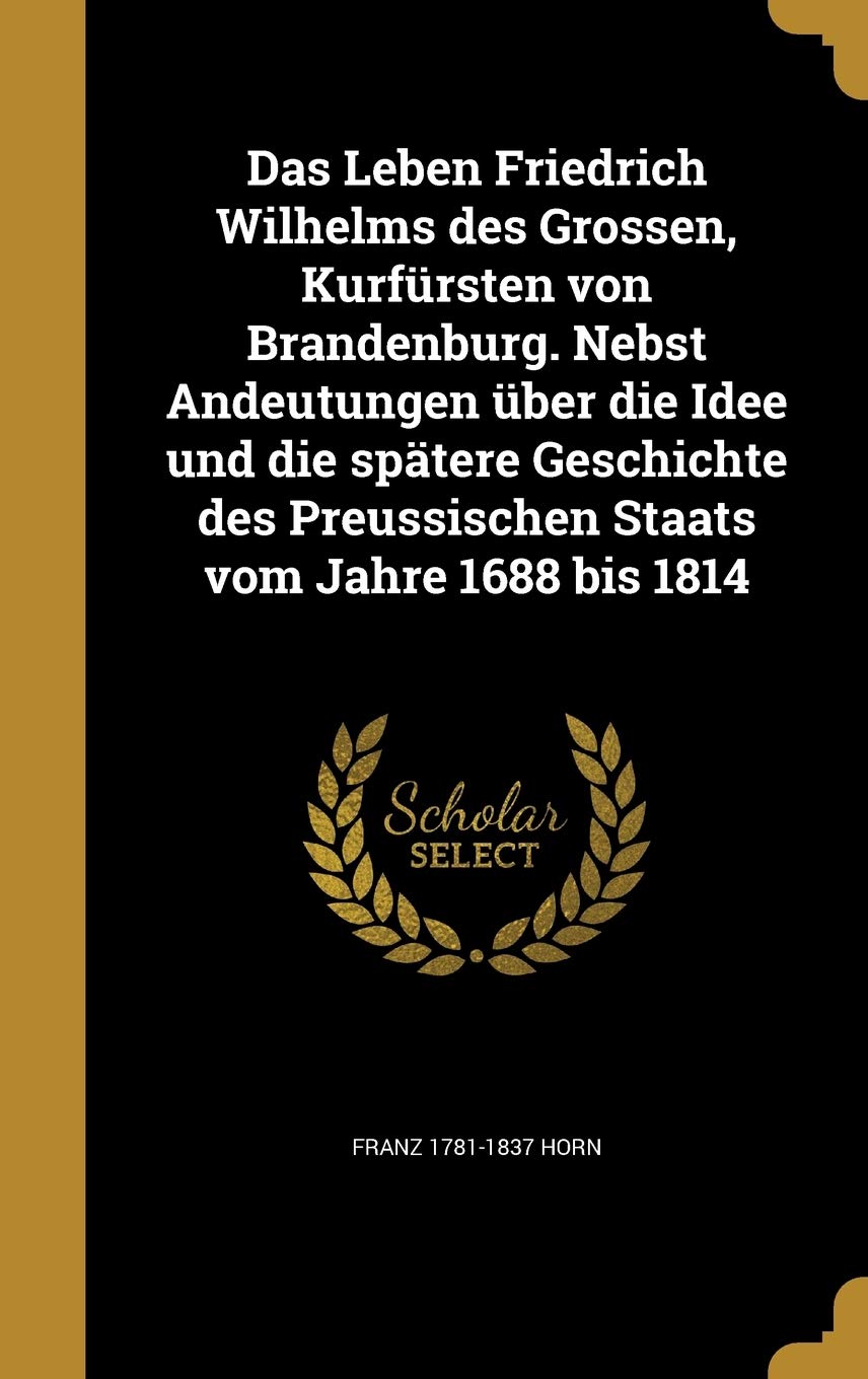 GER-LEBEN FRIEDRICH WILHELMS D Film, Art & Culture