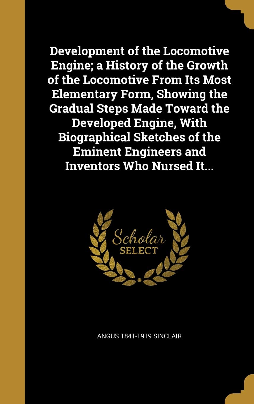 DEVELOPMENT OF THE LOCOMOTIVE Film, Art & Culture