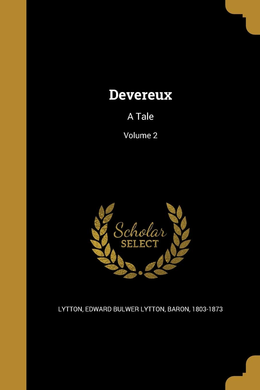 DEVEREUX: A Tale; Volume 2 Social Sciences