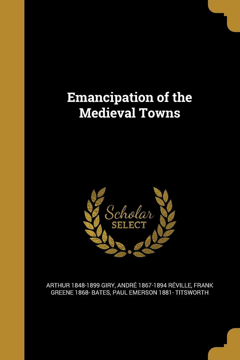 EMANCIPATION OF THE MEDIEVAL T Social Sciences
