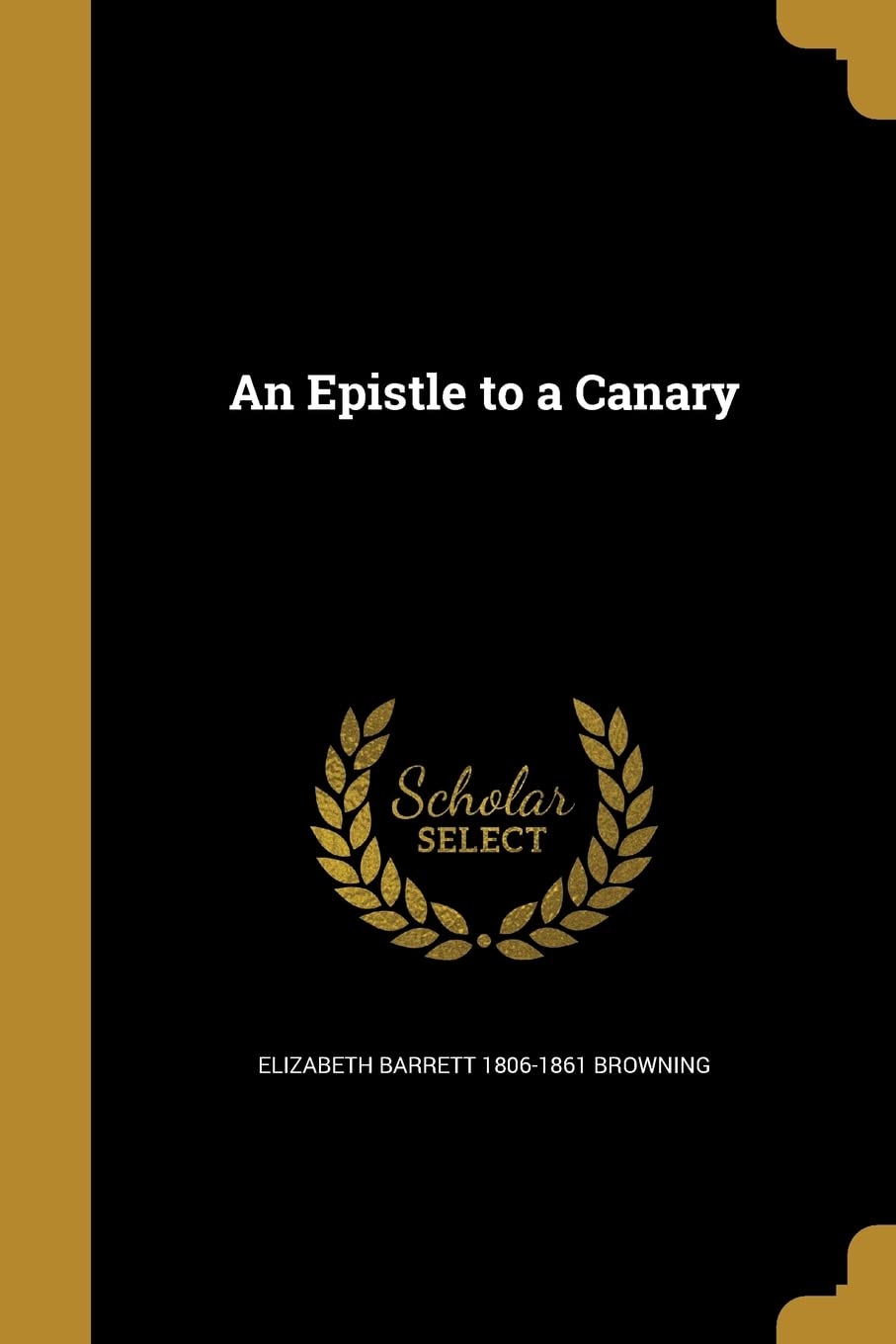 EPISTLE TO A CANARY Social Sciences