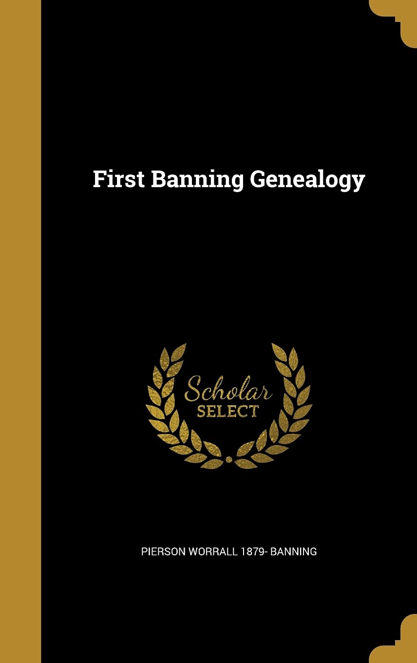 1ST BANNING GENEALOGY Film, Art & Culture