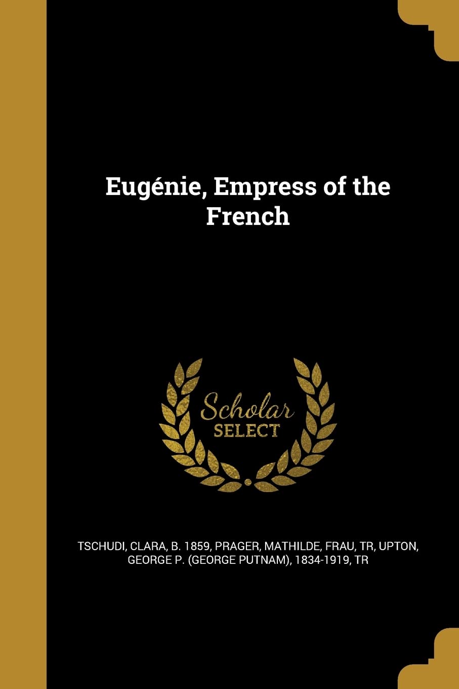 EUGENIE EMPRESS OF THE FRENCH Social Sciences