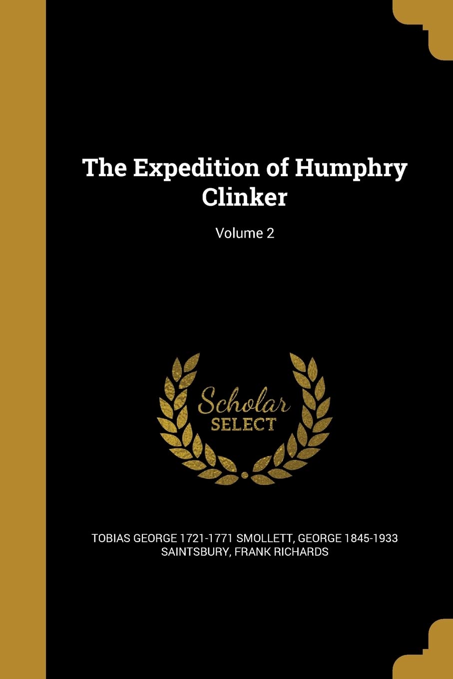The Expedition of Humphry Clinker; Volume 2 Social Sciences