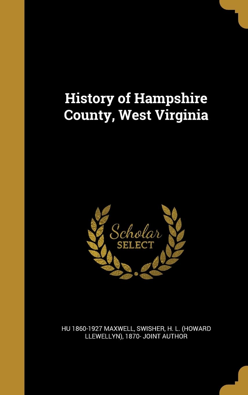 HIST OF HAMPSHIRE COUNTY WEST Film, Art & Culture