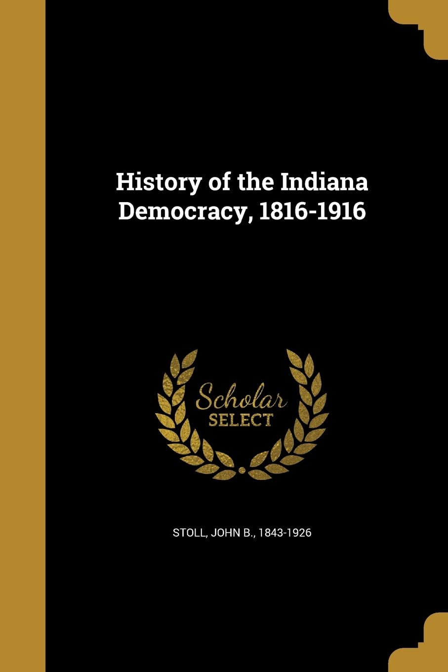 HIST OF THE INDIANA DEMOCRACY Social Sciences