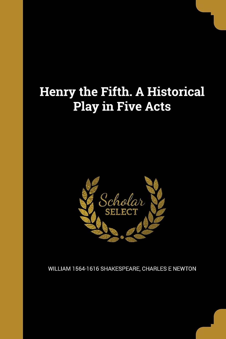 HENRY THE 5TH A HISTORICAL PLA Social Sciences