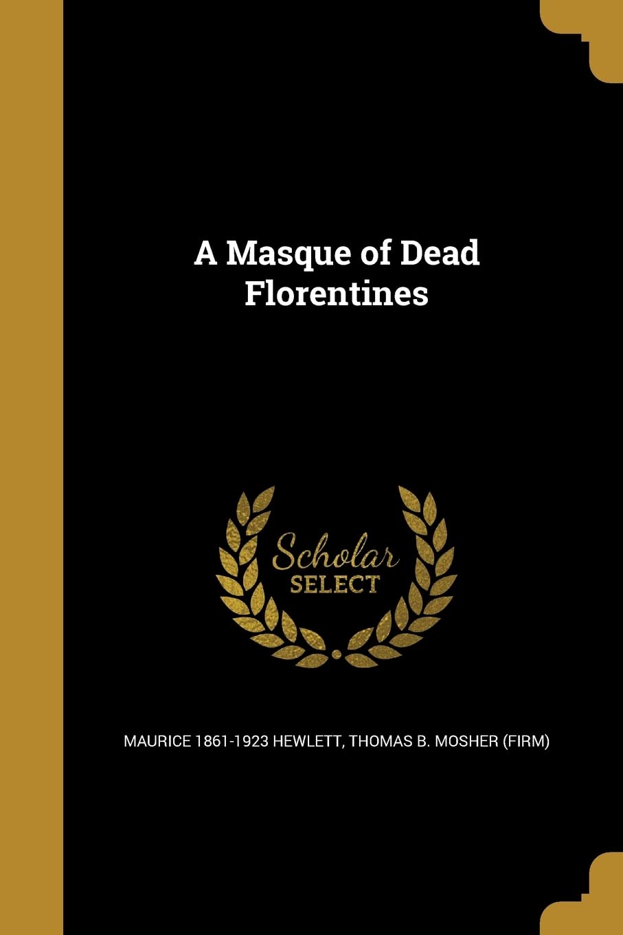 MASQUE OF DEAD FLORENTINES Social Sciences