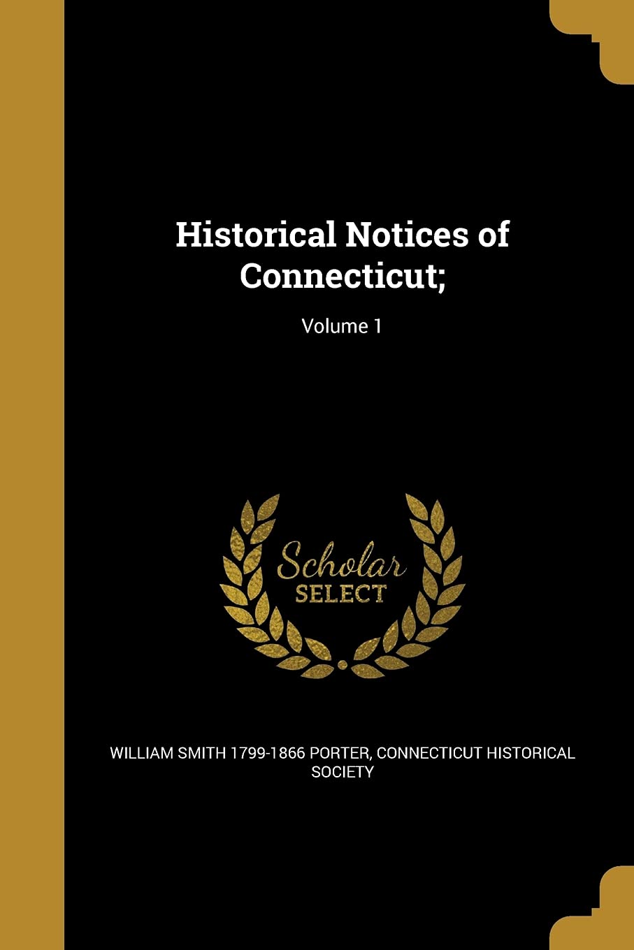 HISTORICAL NOTICES OF CONNECTI Social Sciences