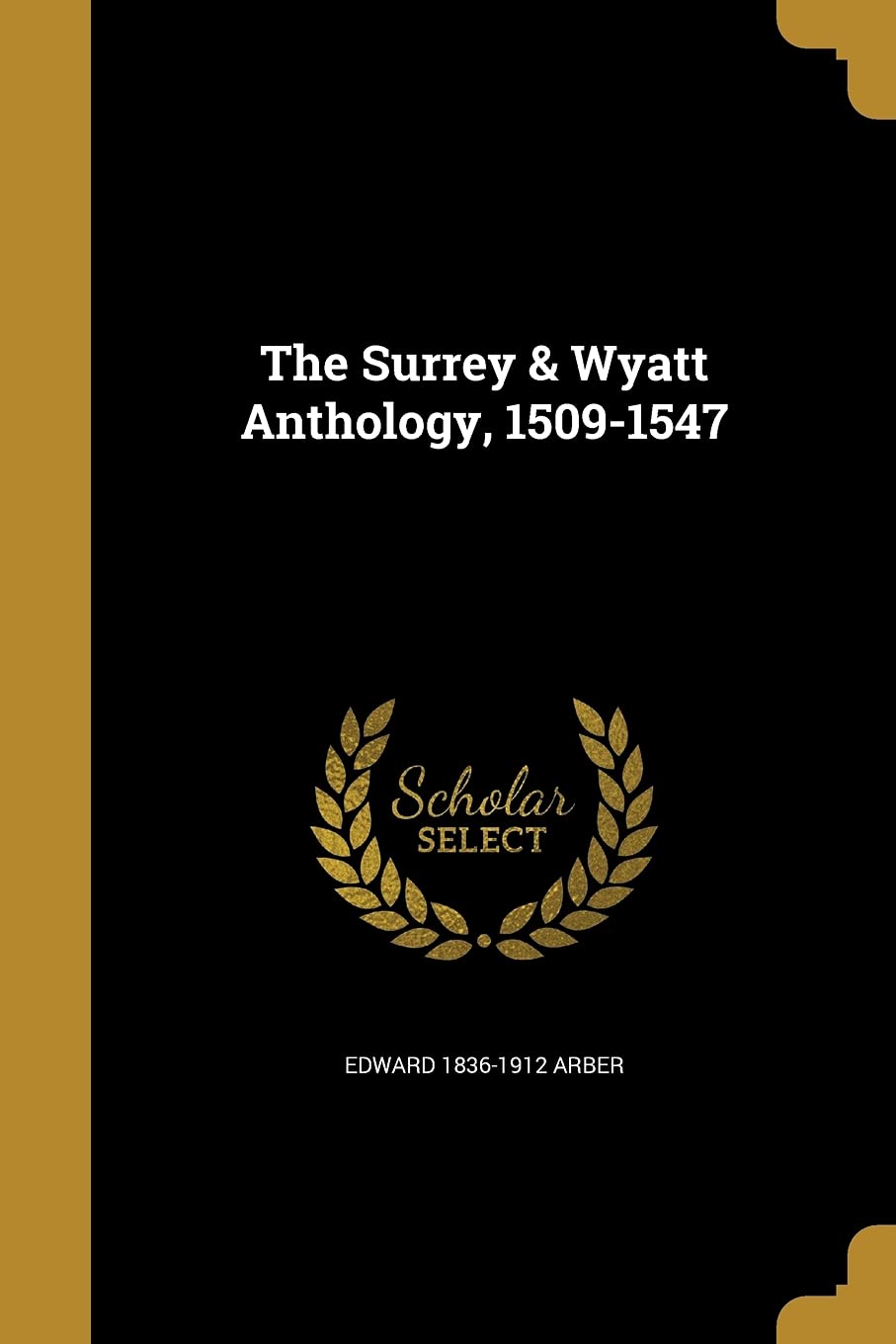 SURREY & WYATT ANTHOLOGY 1509- Social Sciences