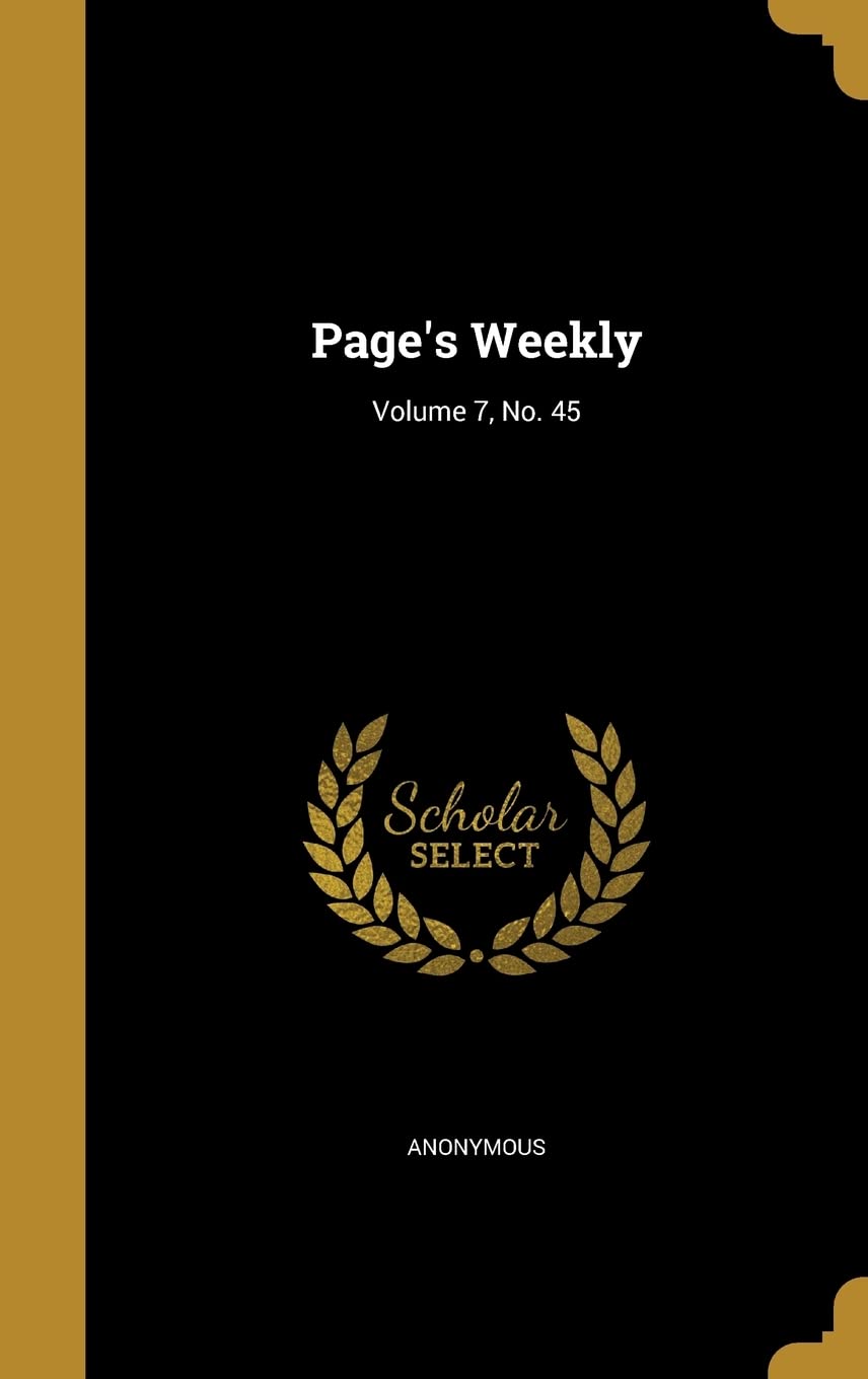 Product Image: Page's Weekly; Volume 7, No. 45