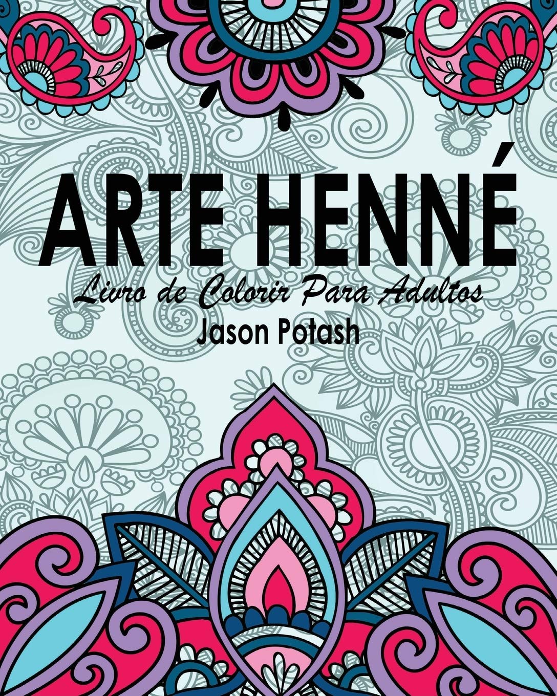 Arte Henne Livro de Colorir Para Adultos Hobbies & Crafts