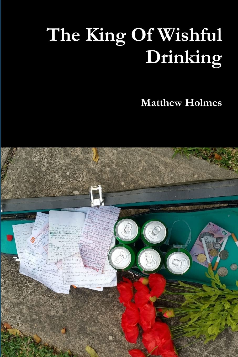 The King Of Wishfull Drinking Poetry