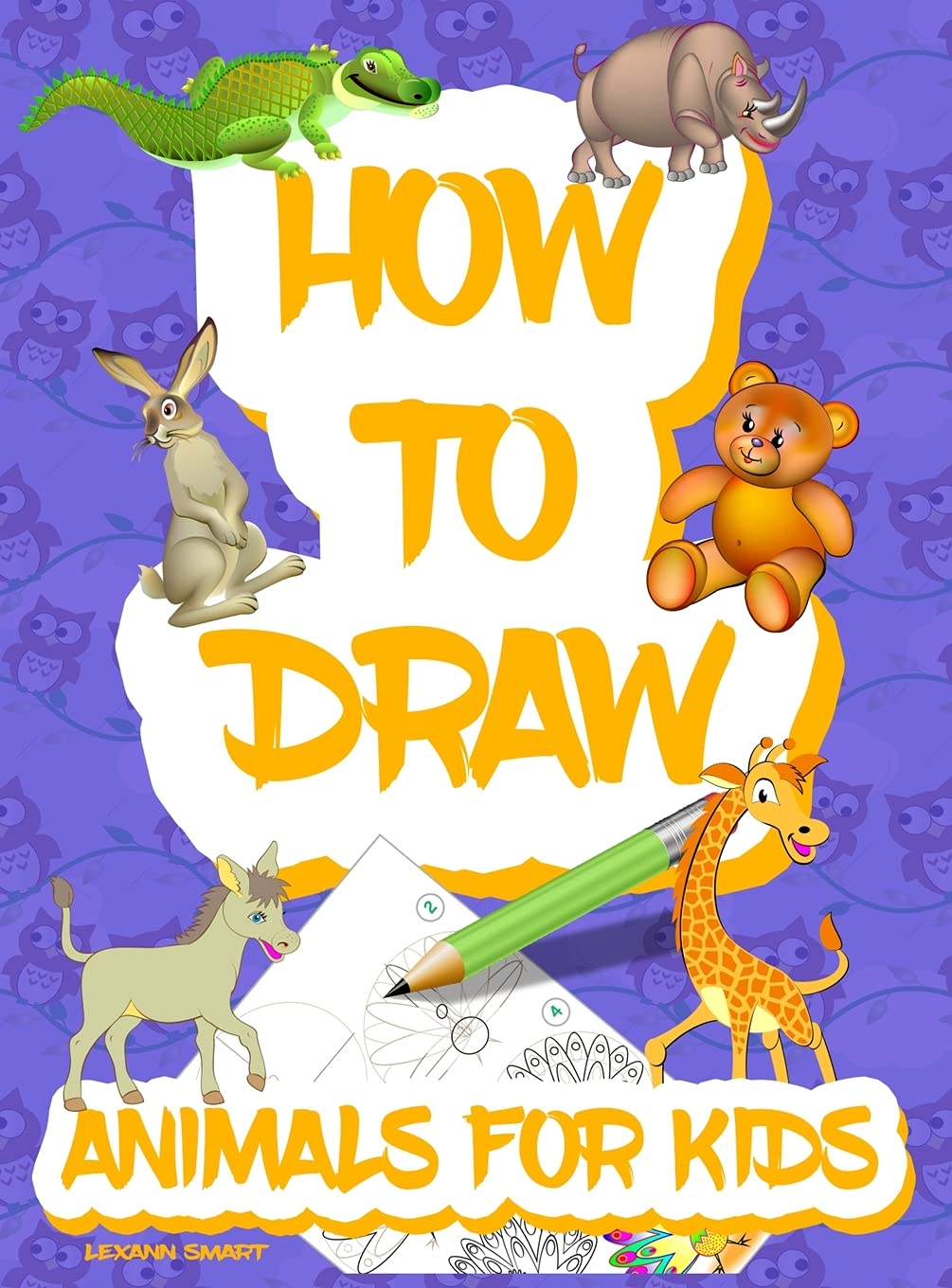 How to draw animals for kids: Easy Simple step by step drawing book for kids to Learn How to Draw 101 Cute Animals Non-fiction